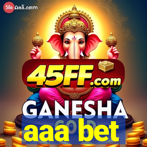 aaa bet